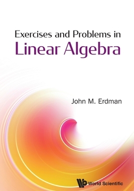 【预订】Exercises and Problems in Linear Algebra