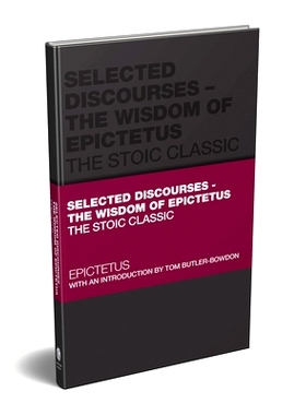 现货 Selected Discourses: The Wisdom of Epictetus 对话选：爱比克泰德的智慧：斯多葛经典: 9780857089953