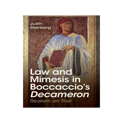 [预订]Law and Mimesis in Boccaccio’s Decameron: Realism on Trial