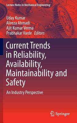 【预订】Current Trends in Reliability, Availability, Maintainability and Safety