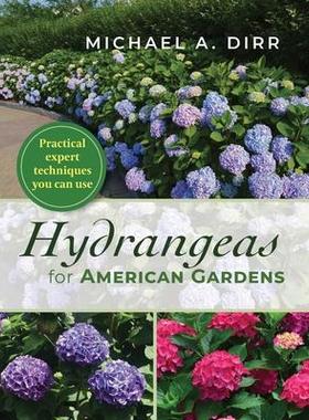 [预订]Hydrangeas for American Gardens 9781635619096