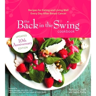 Living The for Recipes Edition Well After Every Day Breast Cookbook Back and 10th the 预订 Eating Anniversary Swing