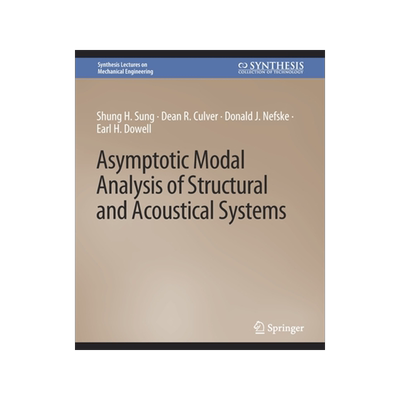 预订 Asymptotic Modal Analysis of Structural and Acoustical Systems
