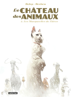 动物城堡2 冬季雏菊 Xavier Dorison 欧漫法漫 法语原版 进口漫画 Le château des animaux 2 Les marguerites de l’hiver