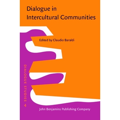 预订 Dialogue in Intercultural Communities: From an Educational Point of View 跨文化社区中的对话: 来自教育方面的观点: 97