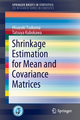 【预订】Shrinkage Estimation for Mean and Covariance Matrices