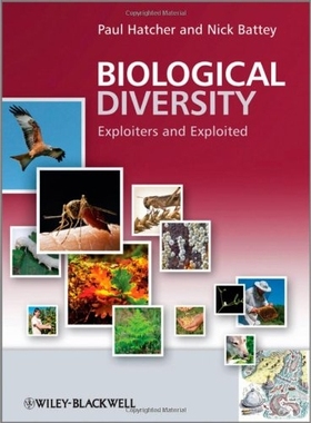 预订 Biological Diversity - Exploiters And Exploited 生物多样性：生产者与消耗者（Paperback 9780470778074）: 978047077806