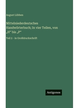 预订 Mittelniederdeutsches Handwörterbuch; In vier Teilen, von 