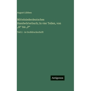 预订 Mittelniederdeutsches Handwörterbuch; In vier Teilen, von