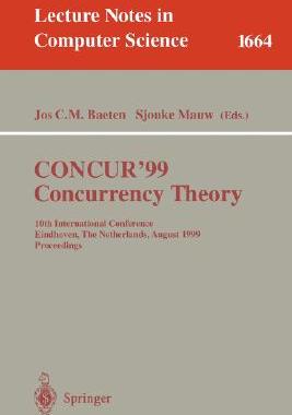 【预订】CONCUR’99. Concurrency Theory