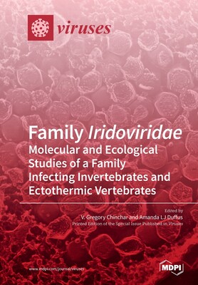 【预订】Family Iridoviridae: Molecular and Ecological Studies of a Family Infecting Invertebrates and Ectothermic ...
