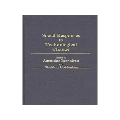 [预订]Social Responses to Technological Change 9780313247279