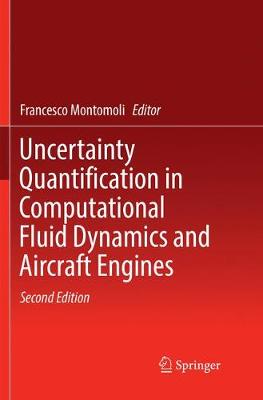 【预订】Uncertainty Quantification in Computational Fluid Dynamics and Aircraft Engines