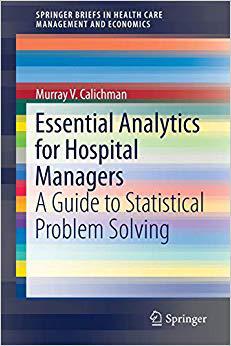 【预售】Essential Analytics for Hospital Managers