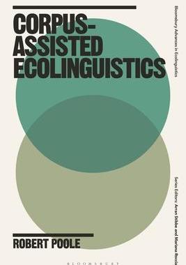[预订]Corpus-Assisted Ecolinguistics 9781350320420