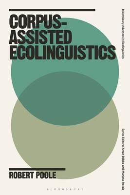 [预订]Corpus-Assisted Ecolinguistics 9781350320420