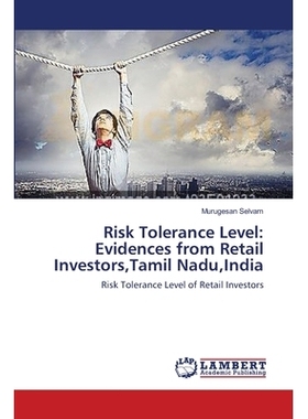 预订 Risk Tolerance Level: Evidences from Retail Investors, Tamil Nadu, India: 9783659551017