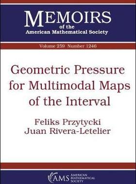 [预订]Geometric Pressure for Multimodal Maps of the Interval 9781470435677