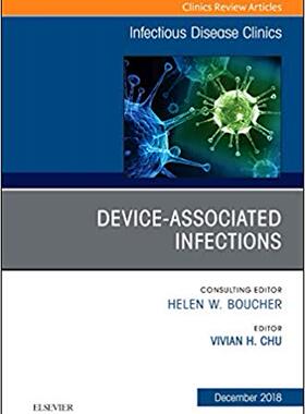 【预售】Device-Associated Infections, An Issue of Infectious Disease Clinics of North America