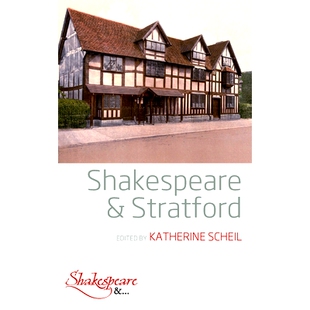预订 SHAKESPEARE AND STRATFORD 莎士比亚和斯特拉特福德: 9781789202564