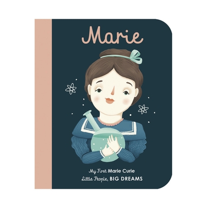 My First Marie Curie ［Board Book］