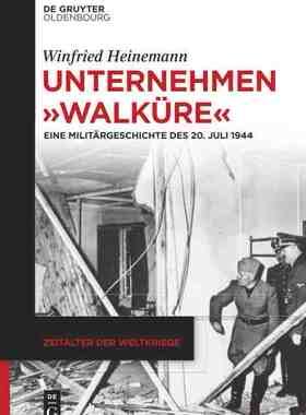 【预订】Unternehmen Walküre 9783110735086