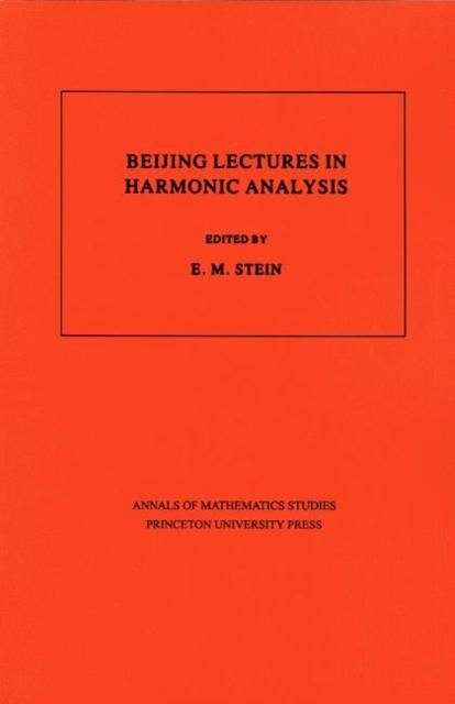 [预订]Beijing Lectures in Harmonic Analysis.(AM-112), Volume 112 9780691084190