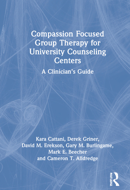 【预订】Compassion Focused Group Therapy for University Counseling Centers 9781032064819