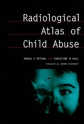 【预订】Radiological Atlas of Child Abuse