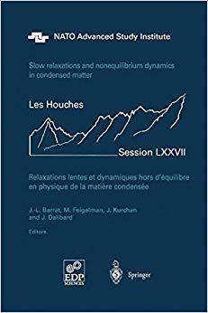 【预订】Slow Relaxations and Nonequilibrium Dynamics in Condensed Matter 9783642072734