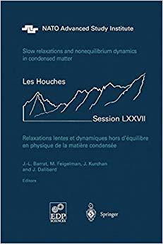 【预订】Slow Relaxations and Nonequilibrium Dynamics in Condensed Matter 9783642072734