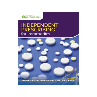 [预订]Independent Prescribing for Paramedics: United Kingdom Edition,1E 9781859597873
