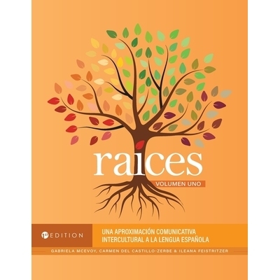 预订 RaÃ­ces, Volumen uno: Una aproximaciÃ³n comunicativa intercultural a la lengua espaÃ±ola 种族，*卷: 978179353