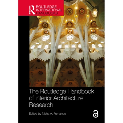 预订 The Routledge Handbook of Interior Architecture Research Routledge 室内建筑研究手册: 9781032756578