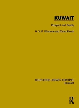预订 Kuwait: Prospect and Reality 科威特：前景与现实: 9781138060616