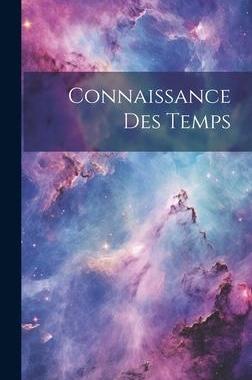 [预订]Connaissance Des Temps 9781020980824