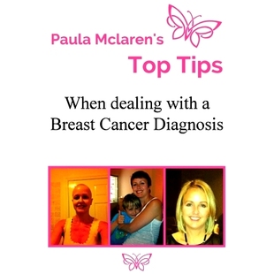 With Paula When 预订 Diagnosis Top Cancer McLaren’s 9781507526736 Tips Breast Dealing