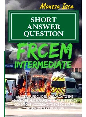 预订 Frcem Intermediate: SHORT ANSWER QUESTION (2017 Edition, Black & White): 9781999957506