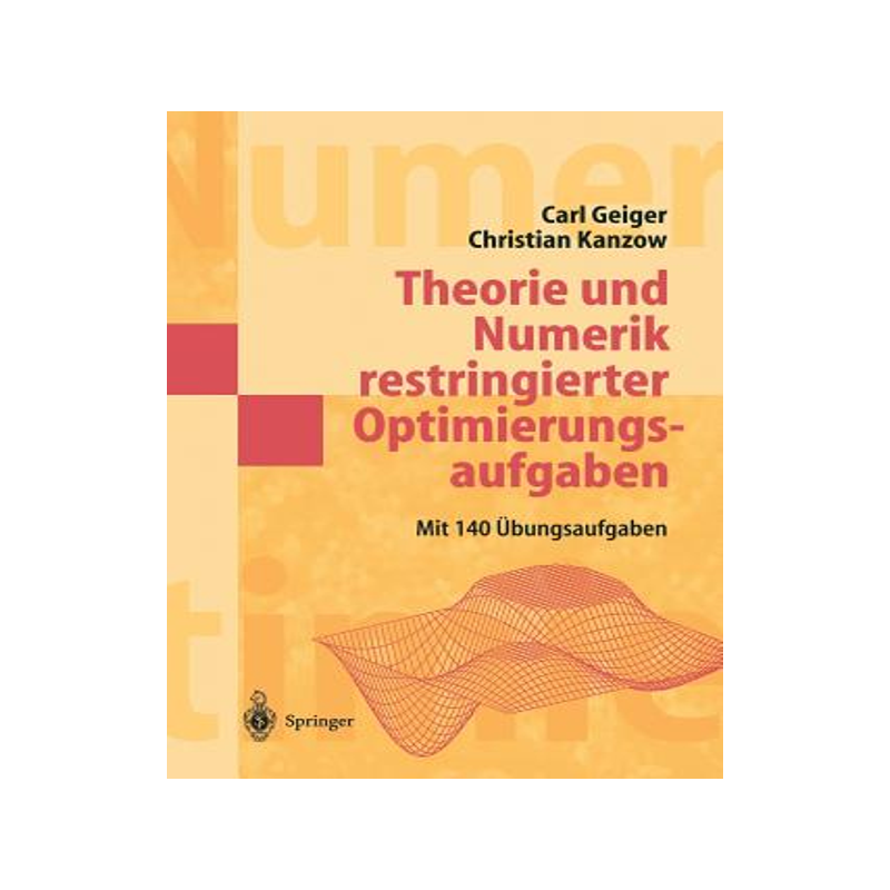 预订 Theorie und Numerik restringierter Optimierungsaufgaben