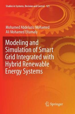 【预订】Modeling and Simulation of Smart Grid Integrated with Hybrid Renewable Energy Systems