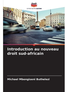 预订 Introduction au nouveau droit sud-africain: DE: 9786209146060