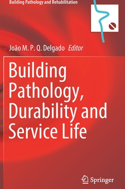 【预订】Building Pathology, Durability and Service Life