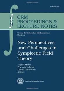 【预售】New Perspectives and Challenges in Symplectic Field Theory