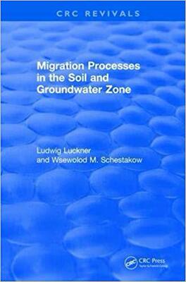 【预售】Migration Processes in the Soil and Groundwater Zone (1991)