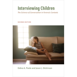 Interviewing 预订 Forensic 对话科学 The 采访儿童：法医背景下 Children 97814338432 Science Contexts Conversation