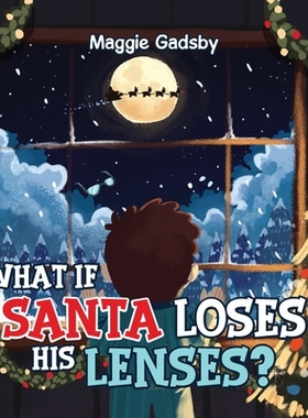 预订 What If Santa Loses His Lenses?: 9798896902348