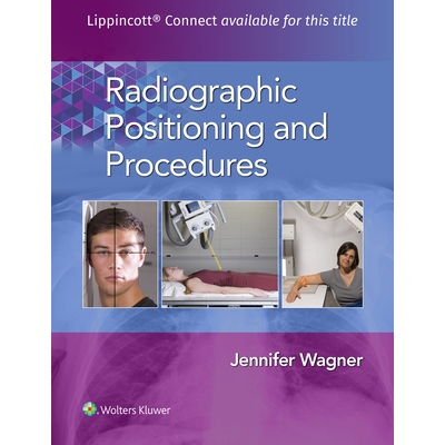 预订 Radiographic Positioning and Procedures (Lippincott Connect) 放射成像的定位及*作: 9781975108274