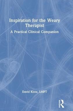 [预订]Inspiration for the Weary Therapist 9781032251844