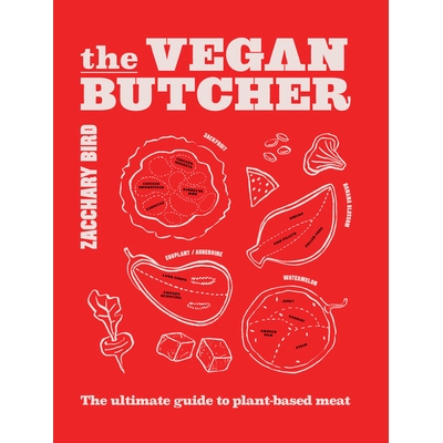 预订 The Vegan Butcher: The ultimate guide to plant-based meat 素食屠夫：植物性肉类*指南: 9781922754097