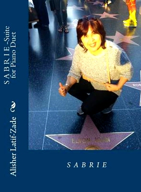 预订 S A B R I E: Suite for Piano Duet: 9781541007994